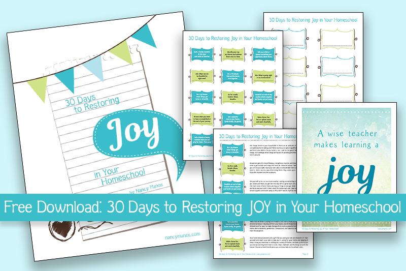 Free download - 30 Days to Restoring Joy in Your Homeschool